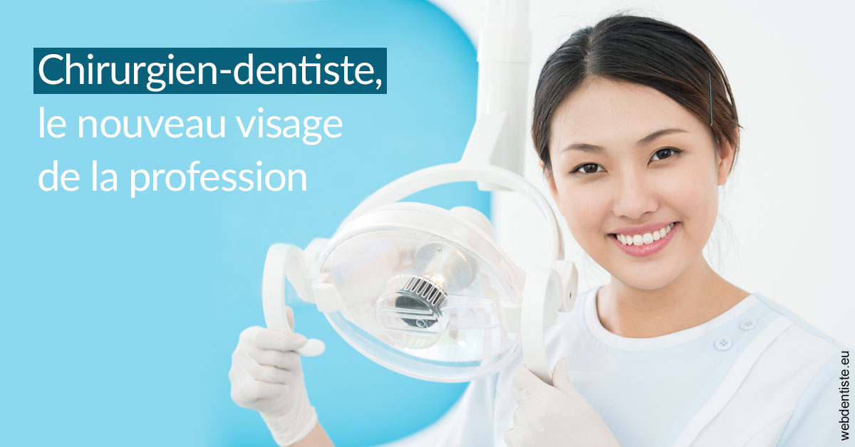 https://dr-lequart-christophe-frederic.chirurgiens-dentistes.fr/Le nouveau visage de la profession 2