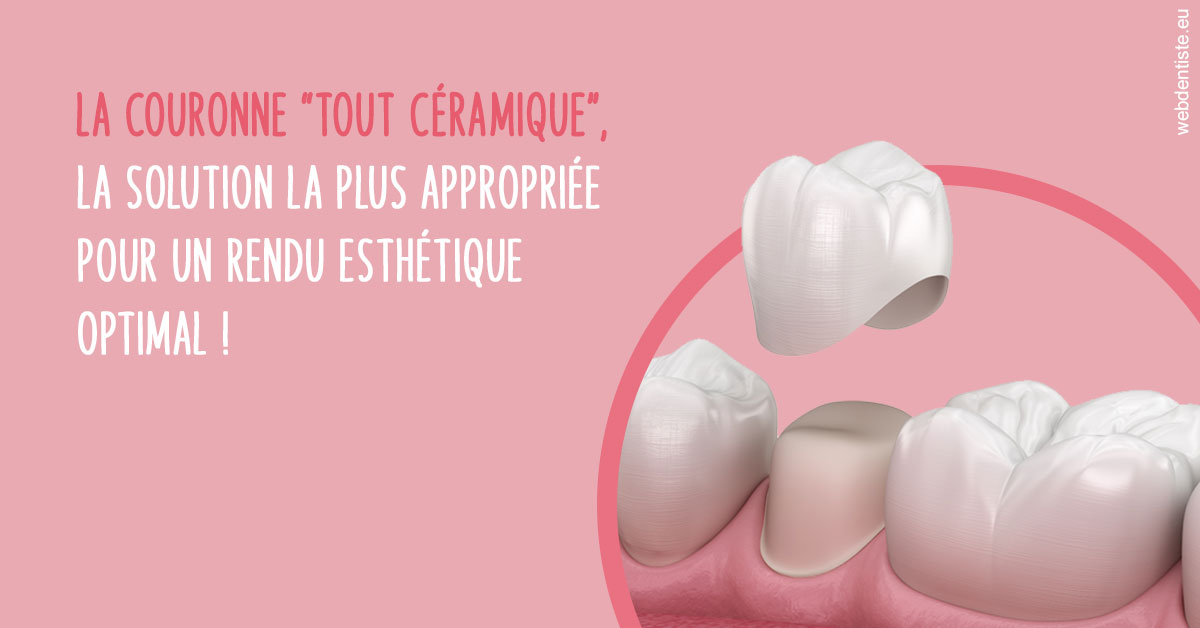https://dr-lequart-christophe-frederic.chirurgiens-dentistes.fr/La couronne "tout céramique"
