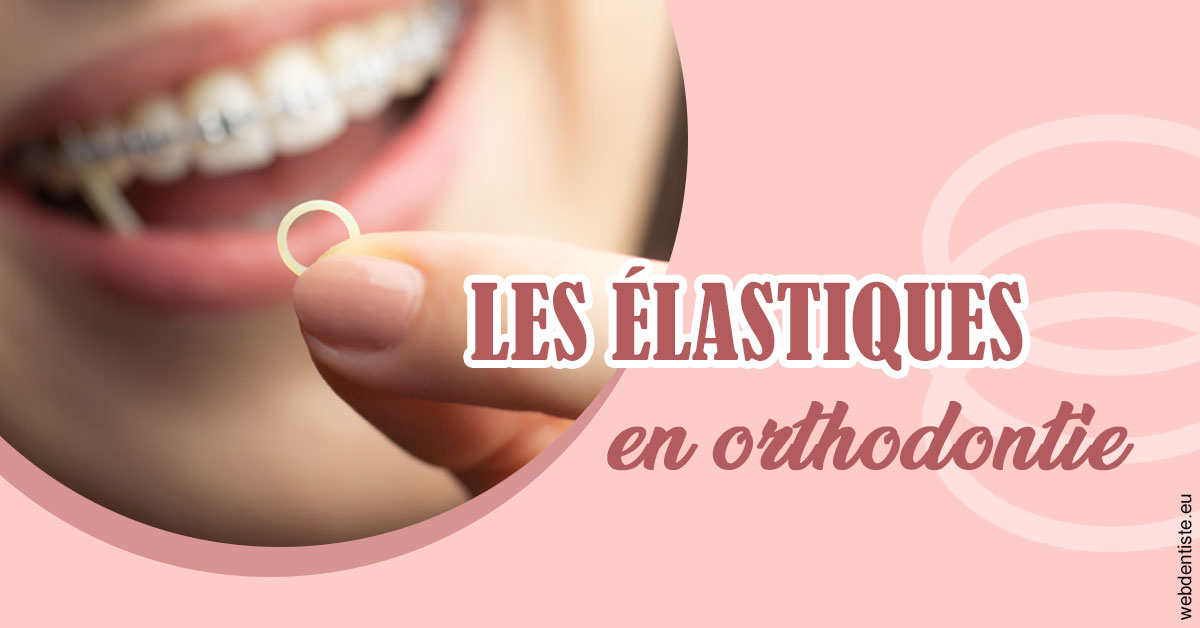 https://dr-lequart-christophe-frederic.chirurgiens-dentistes.fr/Elastiques orthodontie 1